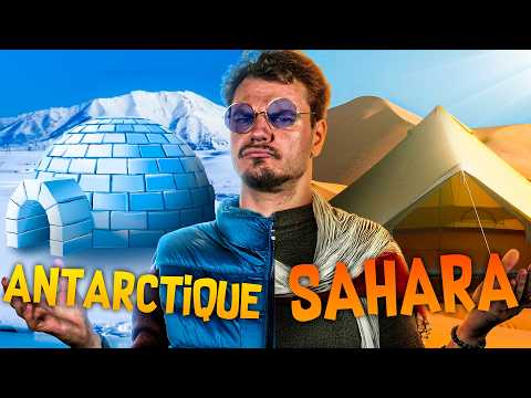 Vivre en Antarctique / au Sahara : C’EST QUOI LE PIRE ?!