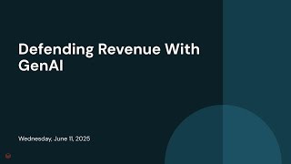 Defending Revenue With GenAI