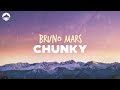 Bruno Mars Chunky Lyrics