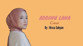 Download lagu Addinu Lana by #nissasabyan (lirikdan terjemahannya)#liriksholawat#coversholawat#sholawataddinulana mp3 Download lagu Addinu Lana by #nissasabyan (lirikdan terjemahannya)#liriksholawat#coversholawat#sholawataddinulana mp3