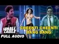 Cheenti Cheenti Bang Bang Full Audio Sonali Cable Raghav Ali Fazal Rhea Chakraborty