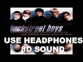 Quit Playing Games 8D Sound Backstreet Boys