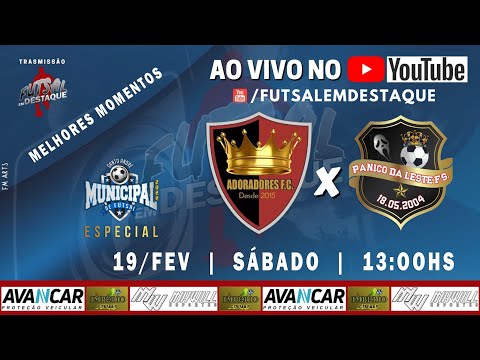 Melhores Momentos Adoradores x Pânico da Leste #futemdestaque