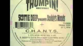 Scottie Deep Presents Daddy's Moods - C.H.A.N.T.S. (D's Mow Mow Mix)