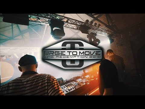 URGE TO MOVE - The Redemption 2018 ** AFTERMOVIE **