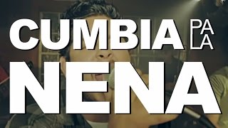 Bachaco - Cumbia Pa' La Nena (Official Video)
