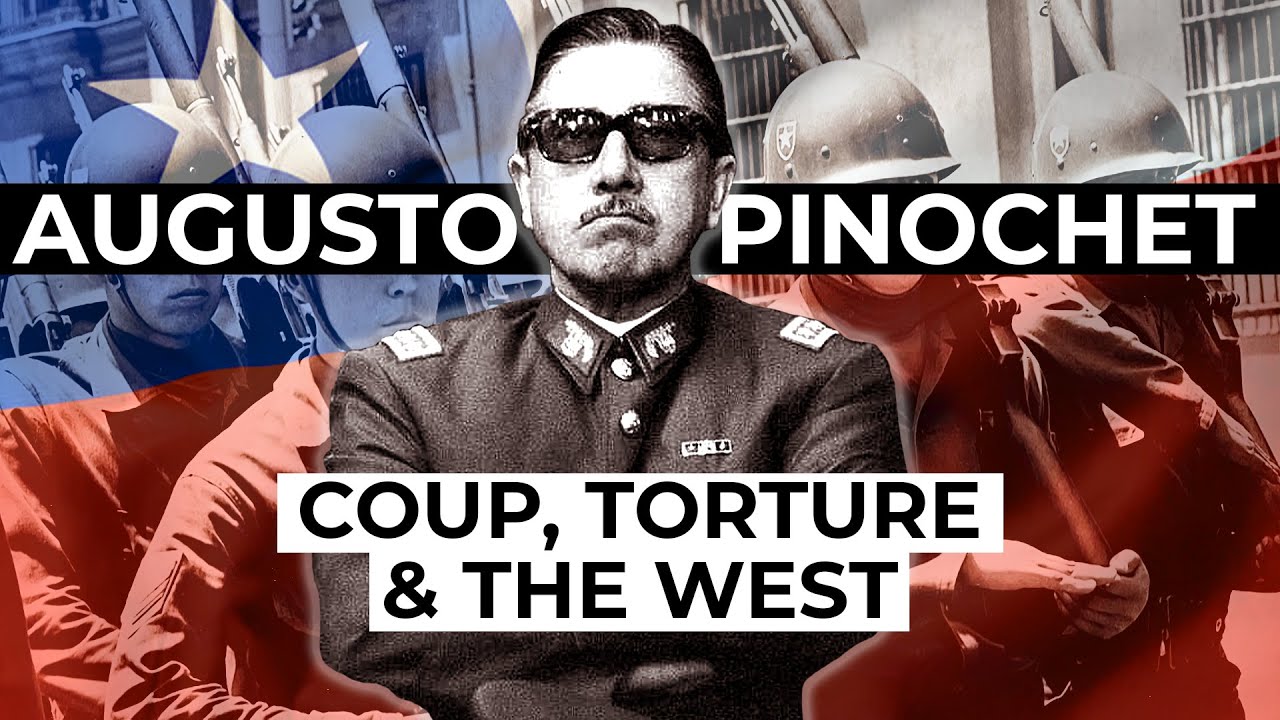 Pinochet - How the West Backed a Ruthless Dictatorship in Chile | Free Documentary History