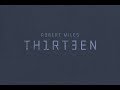 Robert Miles Th1rt3en