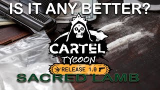 Cartel Tycoon REVIEW Sacred Lamb Update Is it Any Better