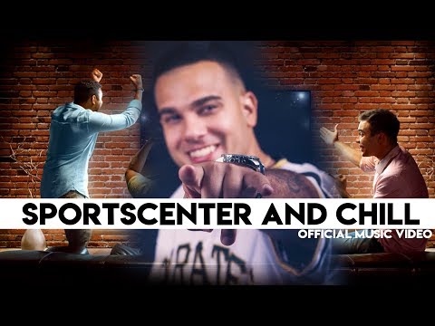 SportsCenter and Chill - Jordan York (Official Music Video)