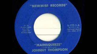 Johnny Thompson - Mainsqueeze