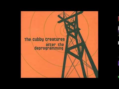 After the Deprogramming by The Cubby Creatures (full album)