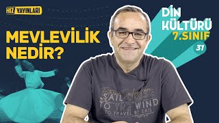 Mevlevilik Nedir? Mevlevi Ayini ve İlkeleri | 7. Sınıf Din Kültürü 5. Ünite #31