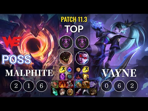 WE Poss Malphite vs Vayne Top - KR Patch 11.3
