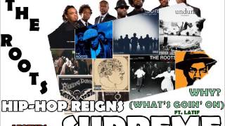 The Roots - Why? (What&#39;s Goin On?) ft. Latif