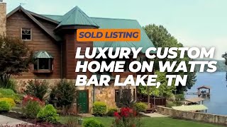 Watts Bar Lake - Custom Lake Home - Luxurious Log Home - Boat Dock