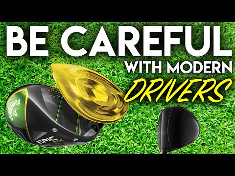 Be Careful With Modern Golf Drivers..