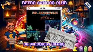 Another Retro Gaming Gem: Dr. Dangerous on the Amiga!