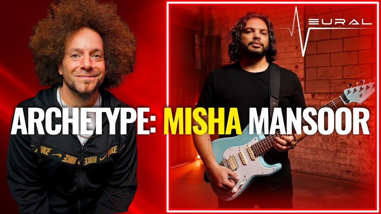Archetype: MISHA MANSOOR | Neural DSP - YouTube