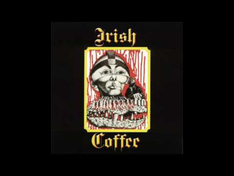 Irish Coffee - I'm Alive [1972]