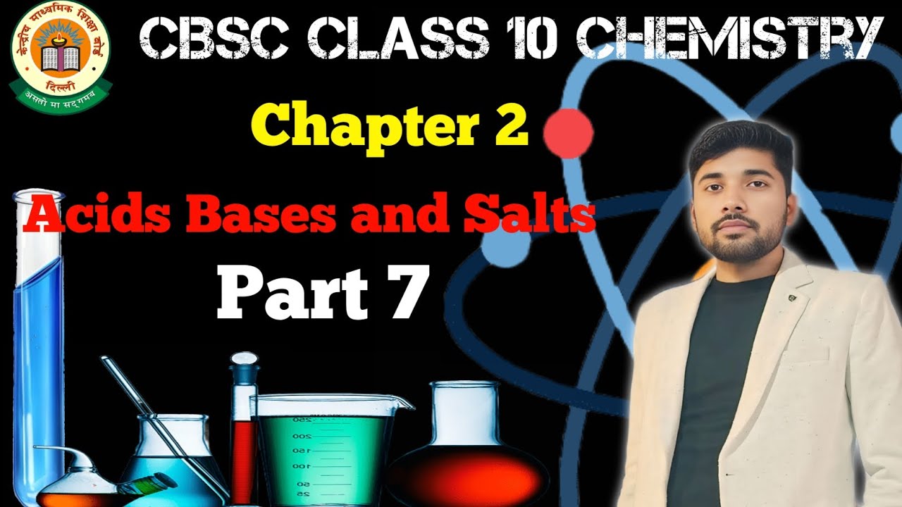 Acids bases and salts part 7 class 10 chemistry by Shivam Sir ag classes
