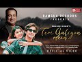 Rahat Fateh Ali Khan - Teri Galiyon Mein : Official Video | Rashid Khan | Tarun Namdev | Sana Sultan