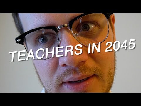 Teachers in 2045 be like...