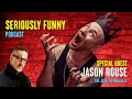 SERIOUSLY FUNNY - Jason Rouse - 
