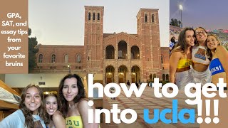 How to get into UCLA  | our GPA, SAT, extracurriculars, and essay tips