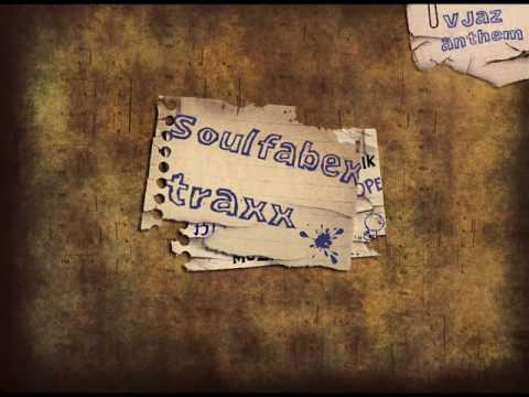 Soulfabex - VJaz Anthem