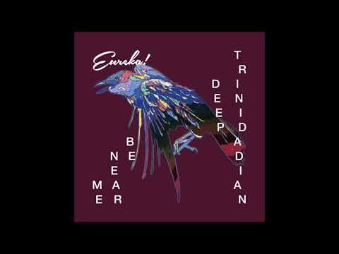 Trinidadian Deep - Be Near Me (Kuniyuki Remix) [ERK007]