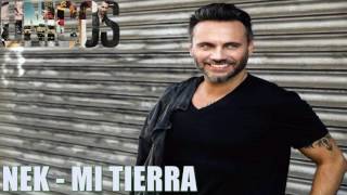 Nek - Mi tierra (Únicos) 2017