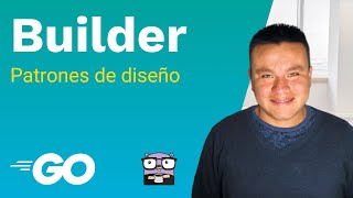 Builder - Patrones de diseño con Go #golang