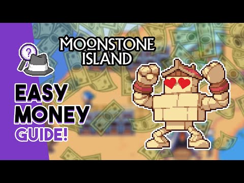 How to Get EASY Money in Moonstone Island!