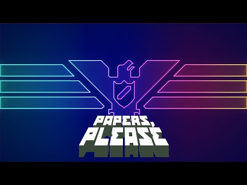 [ESP] ✈️🛂 PAPELEH, PAPELEH O TE REVIENTO 🛂✈️ | Papers Please #1