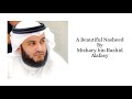 Hallaka Sirrun Indallah Mishary Bin Rashid Alafasy With Lyrics Translation