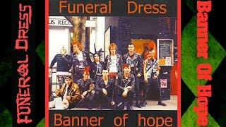 Funeral Dress & Banner Of Hope - Back on the streets (SPLIT 1999)