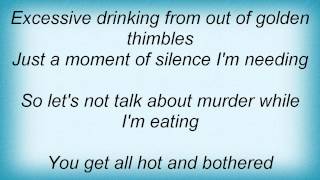 Ben Harper - Please Don&#39;t Talk About Murder While I&#39;m Eating Lyrics