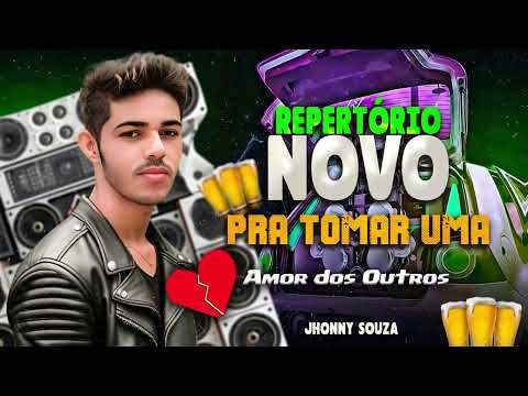 REPERTÓRIO NOVO - JHONNY SOUZA