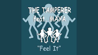 Feel It (feat. Maya) (Radio Version)