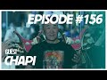 [VLOG] Yalalt & Baji - Episode 156 w/Chapi