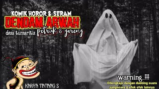 Download lagu Komik Nostalgia Masa SD Petruk & Gareng - Dendam Arwah - Karya Tatang S mp3
