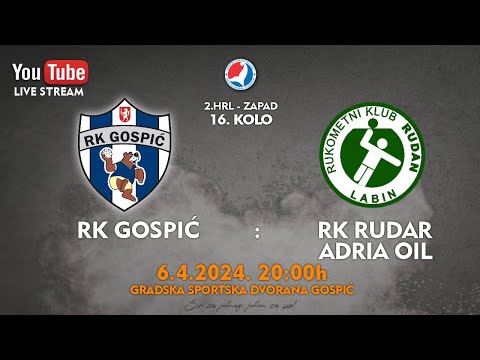 23-24 [M] RK Gospić - RK Rudar Adria OIL - 2. HRL-ZAPAD - 16. kolo (06.04.2024.)