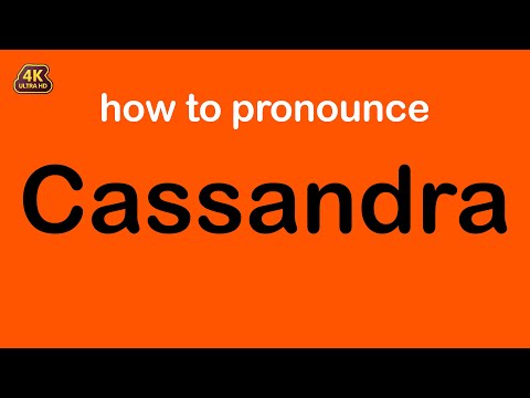 how to pronounce Cassandra correctly