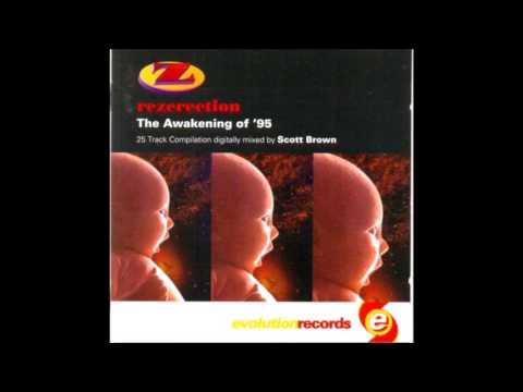 Rezerection   The Awakening Of '95 Mixed By Scott Brown