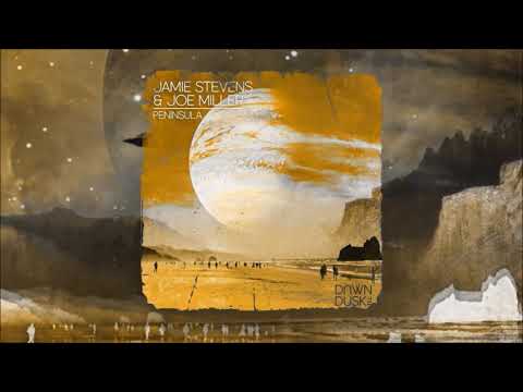 Jamie Stevens & Joe Miller - Peninsula (Luka Sambe & Filter Bear Remix) [Dawn Till Dusk]