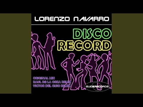 Disco Record (Raul De La Orza Remix)