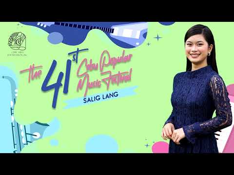 41st CebuPop AWIT NGA MALAMDAMON Finalist - SALIG LANG