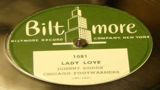 Lady Love - Johnny Dodds' Chicago Footwarmers