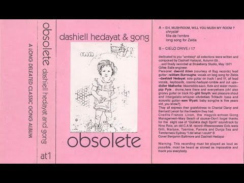 Dashiell Hedayat & Gong - Obsolete (1971)  - Full Album.